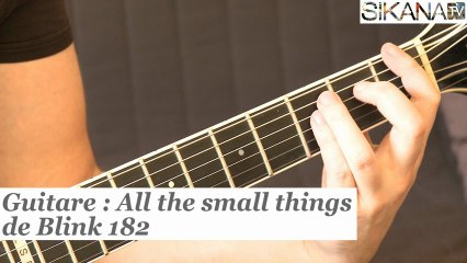 Comment jouer All the small things de Blink 182 ? - HD