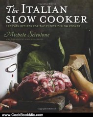 Cooking Book Review: The Italian Slow Cooker by Michele Scicolone