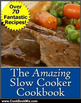 Cooking Book Review: The Amazing Slow Cooker Cookbook by Catherine Reynolds