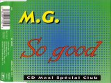 M.G. - So good (club version)