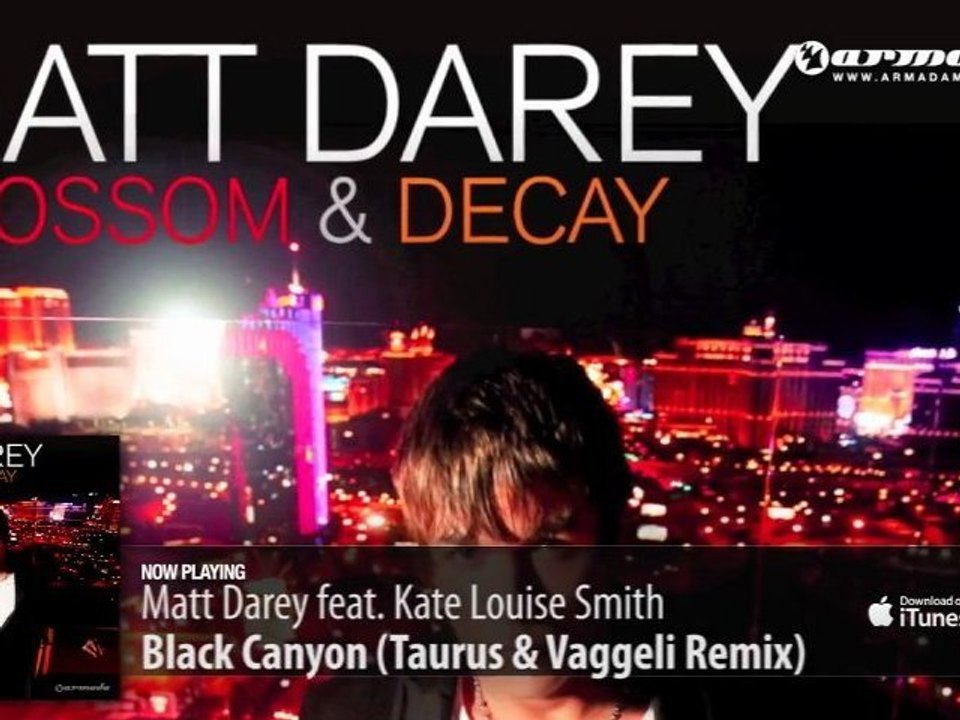 Matt Darey feat. Kate Louise Smith - Black Canyon (Taurus & Vaggeli Remix) (From 'Blossom & Decay')