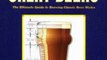 Cooking Book Review: Designing Great Beers: The Ultimate Guide to Brewing Classic Beer Styles by Ray Daniels