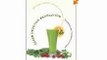 Cooking Book Review: Green Smoothie Revolution: The Radical Leap Towards Natural Health by Victoria Boutenko