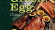 Cooking Book Review: Big Green Egg Cookbook: Celebrating the World's Best Smoker and Grill by Big Green Egg