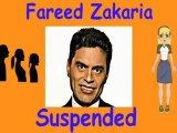 Fareed Zakaria suspended from CNN Time