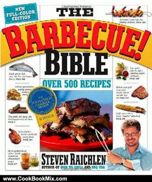 Cooking Book Review: The Barbecue! Bible by Steven Raichlen