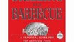 Cooking Book Review: The Cook's Illustrated Guide To Grilling And Barbecue by Cook's Illustrated Magazine Editors, John Burgoyne, Carl Tremblay, Daniel J. Van Ackere