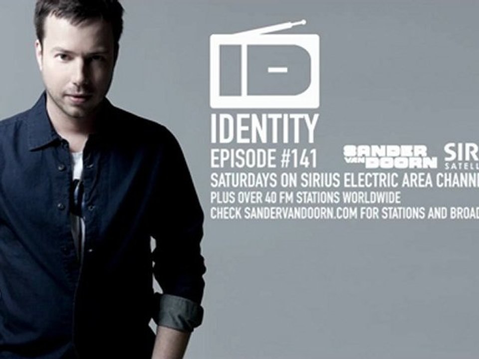 Sander van Doorn  - Identity Episode 141