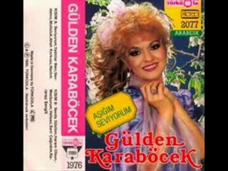 Gülden  Karaböcek         "Sev   Yeter "