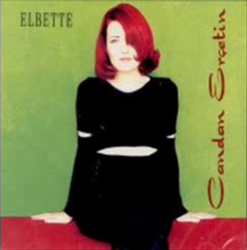 Candan Erçetin Aşk Böyle Olmaz