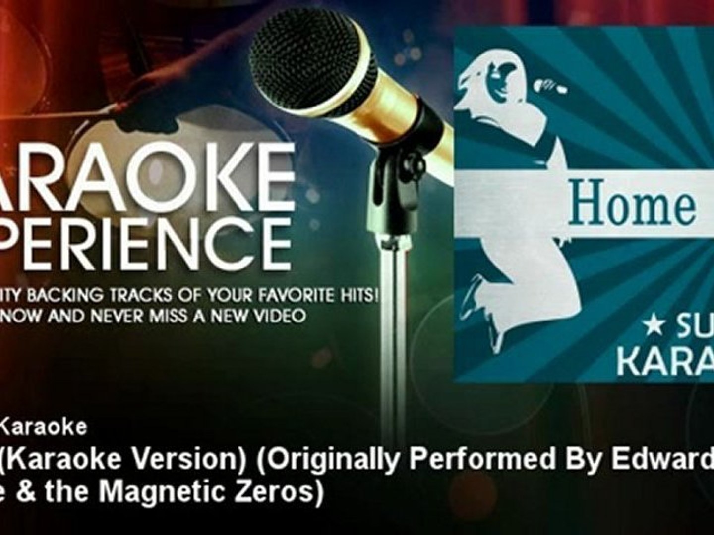 Sundai Karaoke - Home (Karaoke Version) - Originally Performed By Edward  Sharpe & the Magnetic Zeros - Vidéo Dailymotion