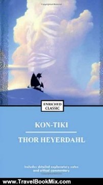 Travel Book Review: Kon-Tiki: Across the Pacific in a Raft by Thor Heyerdahl