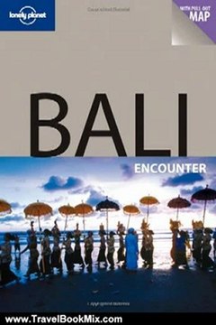 Travel Book Review: Lonely Planet Bali Encounter by Ryan Ver Berkmoes