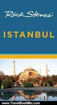 Travel Book Review: Rick Steves' Istanbul by Lale Surmen Aran, Tankut Aran