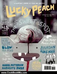 Cooking Book Review: Lucky Peach Issue 2 by David Chang, Chris Ying, Peter Meehan