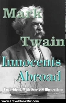 Travel Book Review: The Innocents Abroad (Fully Illustrated Edition) by Mark Twain, Andrew Burt