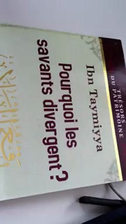 Pourquoi les Savants divergent  par Ibn Taymiyya