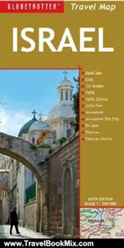Travel Book Review: Israel Travel Map, 6th (Globetrotter Travel Map) by Globetrotter