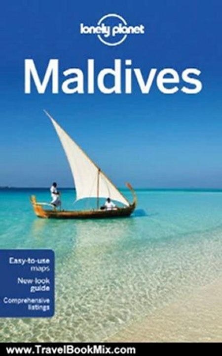 Travel Book Review: Lonely Planet Maldives (Country Guide) by Tom Masters