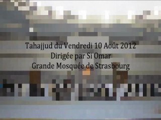 Tahajjud - GMS 10 Août 2012 By Omar