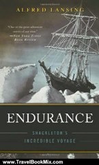 Travel Book Review: Endurance: Shackleton's Incredible Voyage by Alfred Lansing