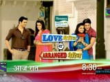 Love Marriage Ya Arranged Marriage Promo 720p 13th August 2012 Video Watch Online HD