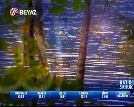 Huzur-u Sahur 13.08.2012 2.Kısım