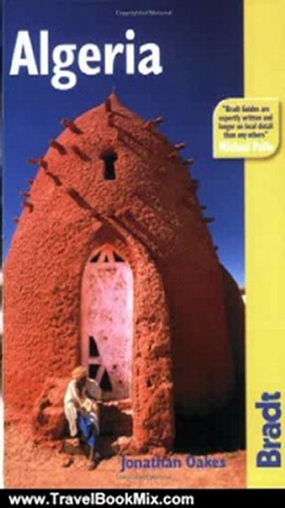 Travel Book Review: Algeria (Bradt Travel Guide) by Johathan Oakes