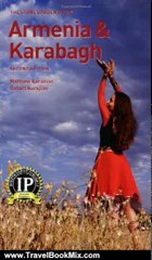 Travel Book Review: Armenia & Karabagh (The Stone Garden Guide) by Matthew Karanian, Robert Kurkjian