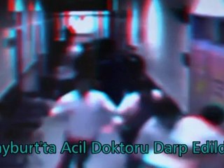 Bayburt'ta Acil Doktoru Darp Edildi-