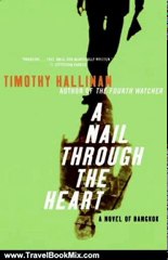 Travel Book Review: A Nail Through the Heart by Timothy Hallinan