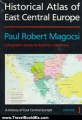 Travel Book Review: Historical Atlas of East Central Europe (A History of East Central Europe, Vol 1) by Paul Robert Magocsi, Geoffrey J. Matthews