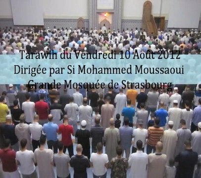 Tarawih - GMS 10 Août 2012 By Si Mohammed Moussaoui