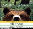 Travel Book Review: A Walk in the Woods : Rediscovering America on the Appalachian Trail (Cassette) by Bill Bryson