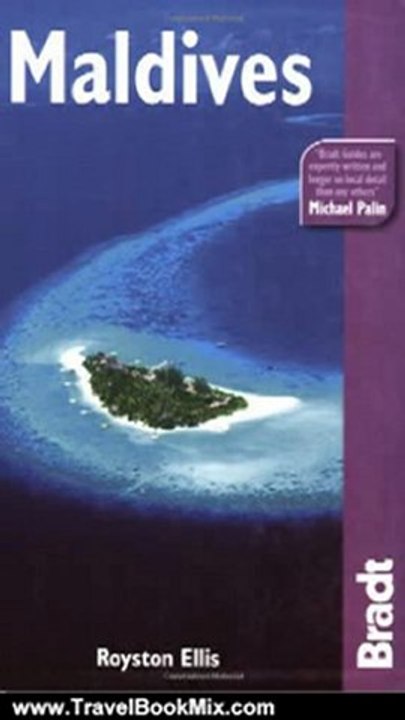 Travel Book Review: Maldives, 4th (Bradt Travel Guide) by Royston Ellis