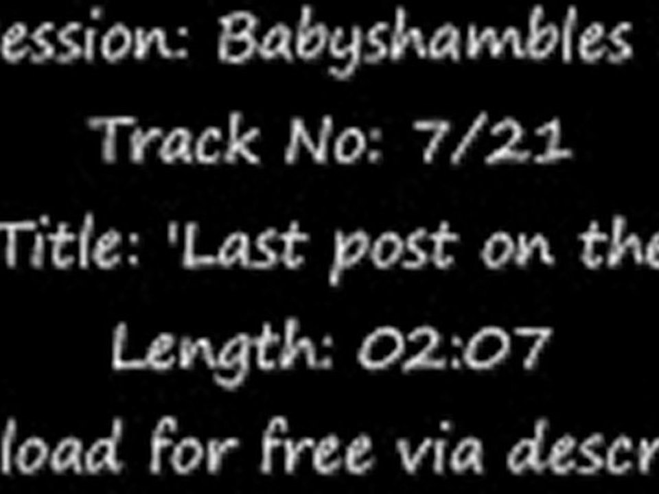 The Libertines - Babyshambles Sessions 1 - Last Post on The Bugle