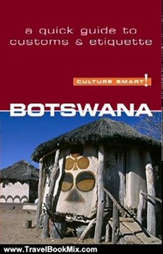 Travel Book Review: Botswana - Culture Smart!: The Essential Guide to Customs & Culture by Michael Main