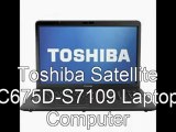 Toshiba Satellite C675D-S7109 Laptop Computer / 17.3-inch HD Display Screen Best Price