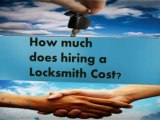 How much does hiring a Locksmith Cost