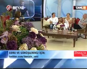 Deniz'in Sesi 14.08.2012 2.Kısım