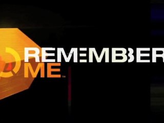 Remember Me - GamesCom 2012 Official Trailer US [HD]