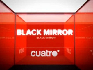 Cortinilla Cuatro - Black Mirror