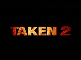 2012 - Taken 2 - Olivier Megaton