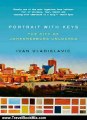 Travel Book Review: Portrait with Keys: The City of Johannesburg Unlocked by Ivan Vladislavic