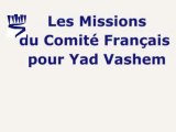 Les missions du comité français pour Yad Vashem