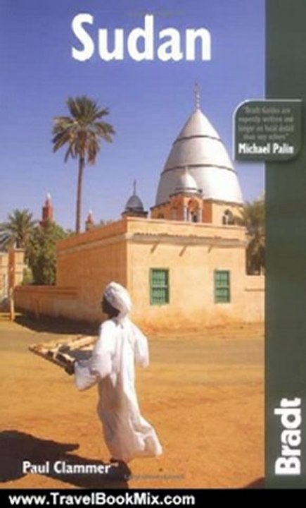 Travel Book Review: Sudan, 2nd (Bradt Travel Guide) by Paul Clammer