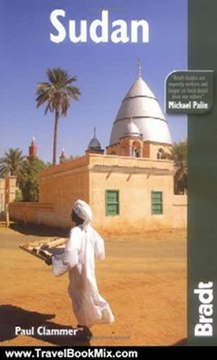 Travel Book Review: Sudan, 2nd (Bradt Travel Guide) by Paul Clammer