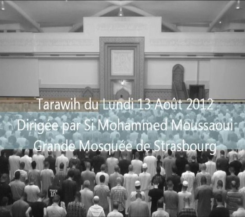 Tarawih - GMS 13 Août 2012 By Si Mohammed Moussaoui