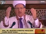 8 Dua Kadir gecesi Mustafa Karataş 2012 Kanal 7