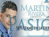 SEPULTAME EN LA TIERRA - MARTIN RIVERA _El Elegido_ - Música Popular Colombia(240p_H.264-AAC)